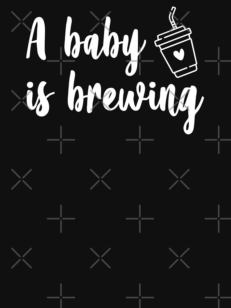 a baby is brewing by Ashi17 T-Shirts, Hoodie, Sweatshirt | BlankRebels.com (Image 3)