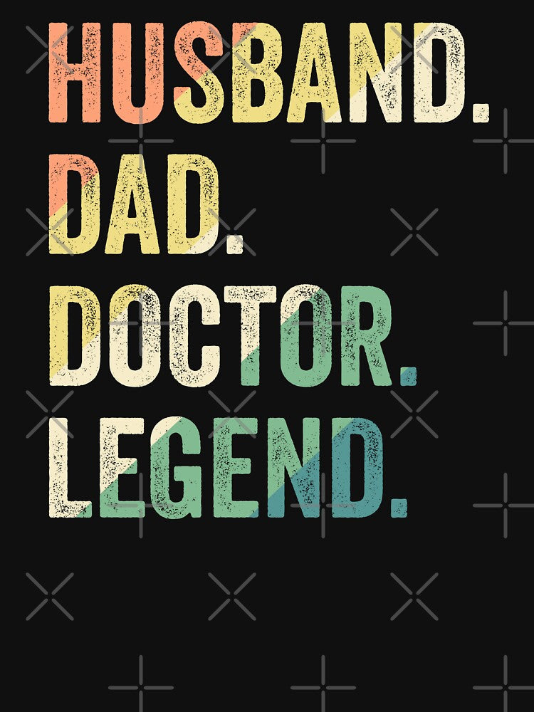Husband Dad Doctor Legend Funny Doctor by RareBunny T-Shirts, Hoodie, Sweatshirt | BlankRebels.com (Image 3)