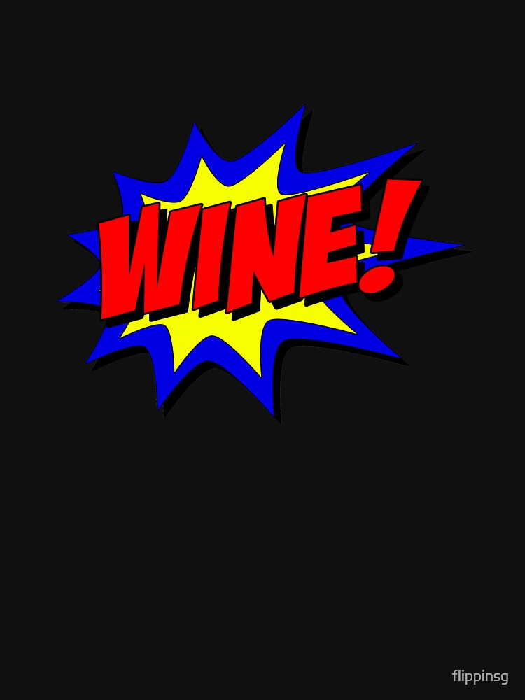 Wine Superhero by flippinsg