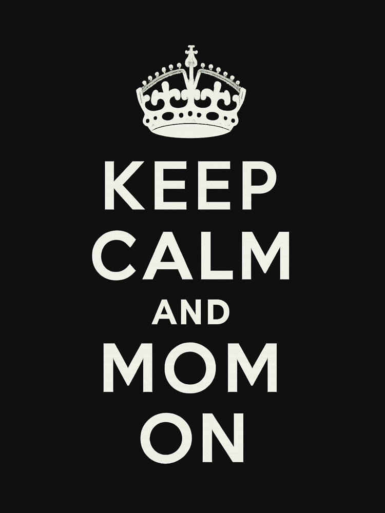 Keep Calm And Mom On Funny Motherhood Quote by PunchDrop T-Shirts, Hoodie, Sweatshirt | BlankRebels.com (Image 3)
