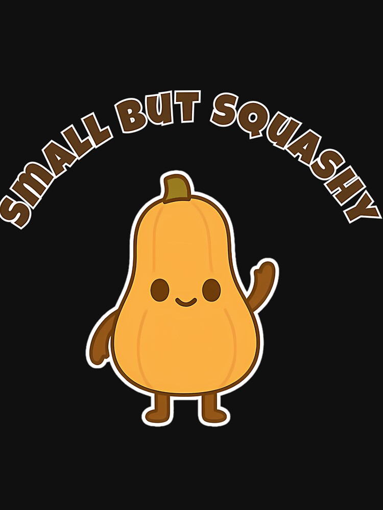 Small But Squashy Squash Pun by pqhzkiogtm78 T-Shirts, Hoodie, Sweatshirt | BlankRebels.com (Image 3)
