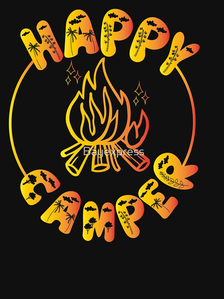 Happy Camper T-Shirts, Hoodie, Sweatshirt