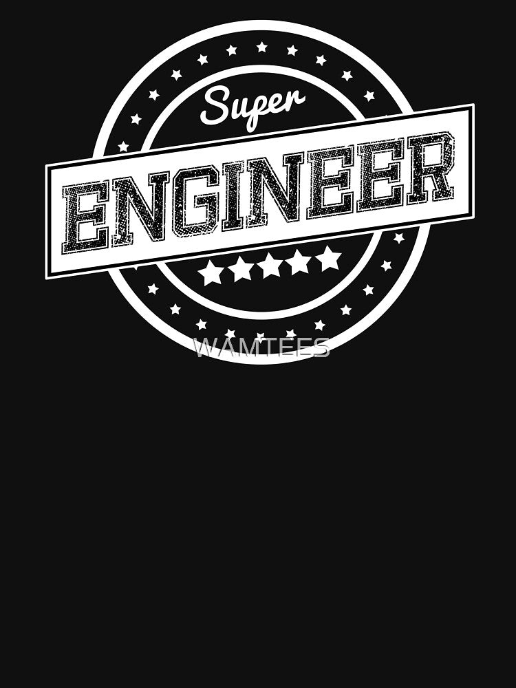 Super Engineer Badge Stamp Vintage - White by WAMTEES T-Shirts, Hoodie, Sweatshirt | BlankRebels.com (Image 3)
