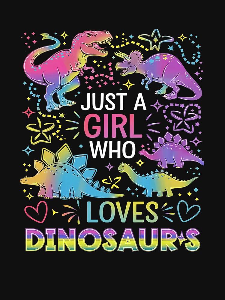 Dinosaur Just a Girl Who Loves Dinosaurs by MarkLeedsArt T-Shirts, Hoodie, Sweatshirt | BlankRebels.com (Image 3)