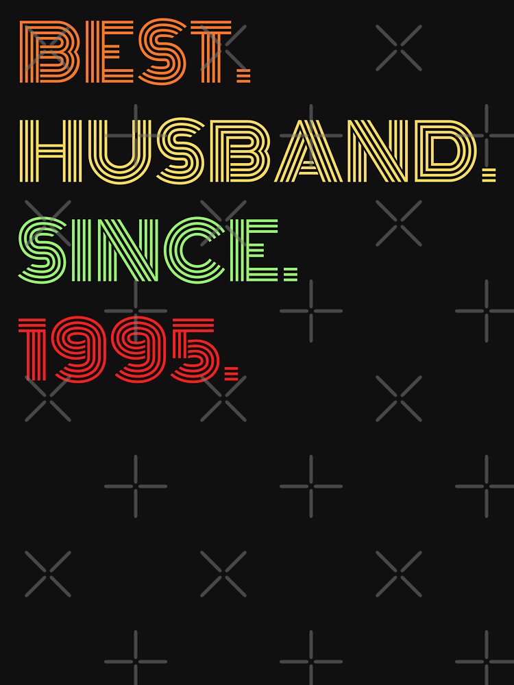 best husband since 1995 by Eriksonshop T-Shirts, Hoodie, Sweatshirt | BlankRebels.com (Image 3)