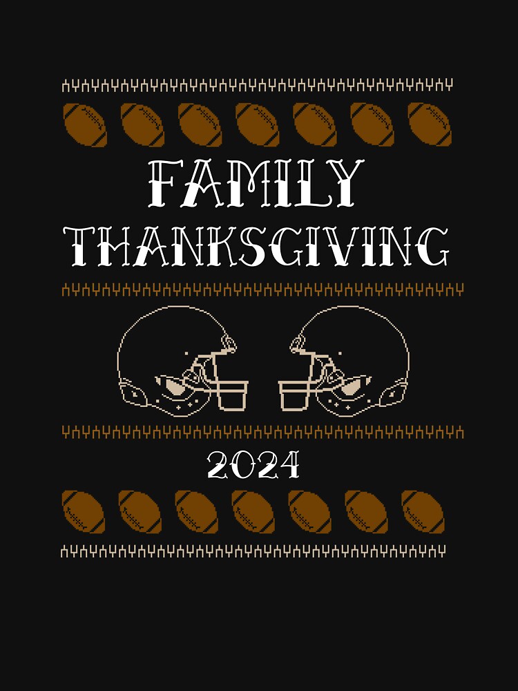 Family Thanksgiving Football by ArtitudePrintLb T-Shirts, Hoodie, Sweatshirt | BlankRebels.com (Image 3)