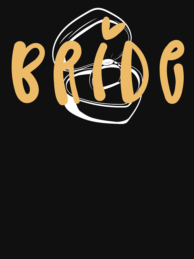 Bride Wedding Ring Design by LJ4EVER T-Shirts, Hoodie, Sweatshirt | BlankRebels.com (Image 3)