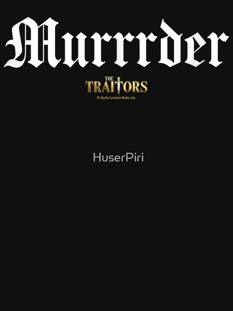 Murrrder The Traitors Reality TV Show Goth Font Medieval Dagger Aesthetic by HuserPiri T-Shirts, Hoodie, Sweatshirt (Image 3)