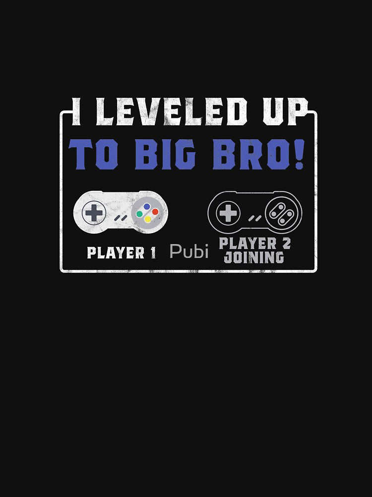 Level Up Gamer Player Big Bro Brother Gift by Pubi T-Shirts, Hoodie, Sweatshirt | BlankRebels.com (Image 3)