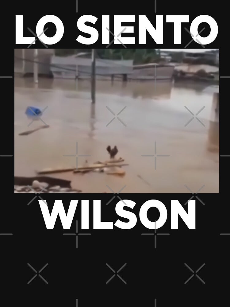 Wilson Lo Siento Funny Meme by keyurtshirt T-Shirts, Hoodie, Sweatshirt | BlankRebels.com (Image 3)