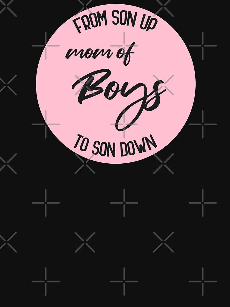 mom of boys from son up to son down by GoranDesign T-Shirts, Hoodie, Sweatshirt | BlankRebels.com (Image 3)