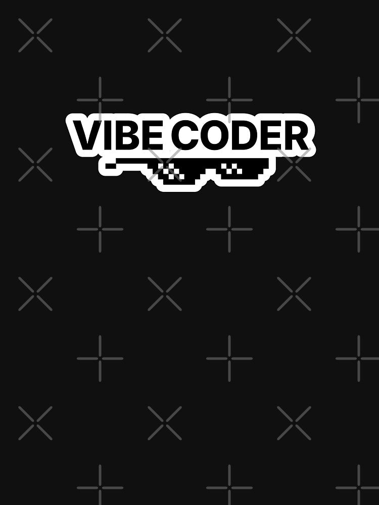 Vibe Coder | Pixel Sunglasses Meme Design by WordVibe T-Shirts, Hoodie, Sweatshirt | BlankRebels.com (Image 3)