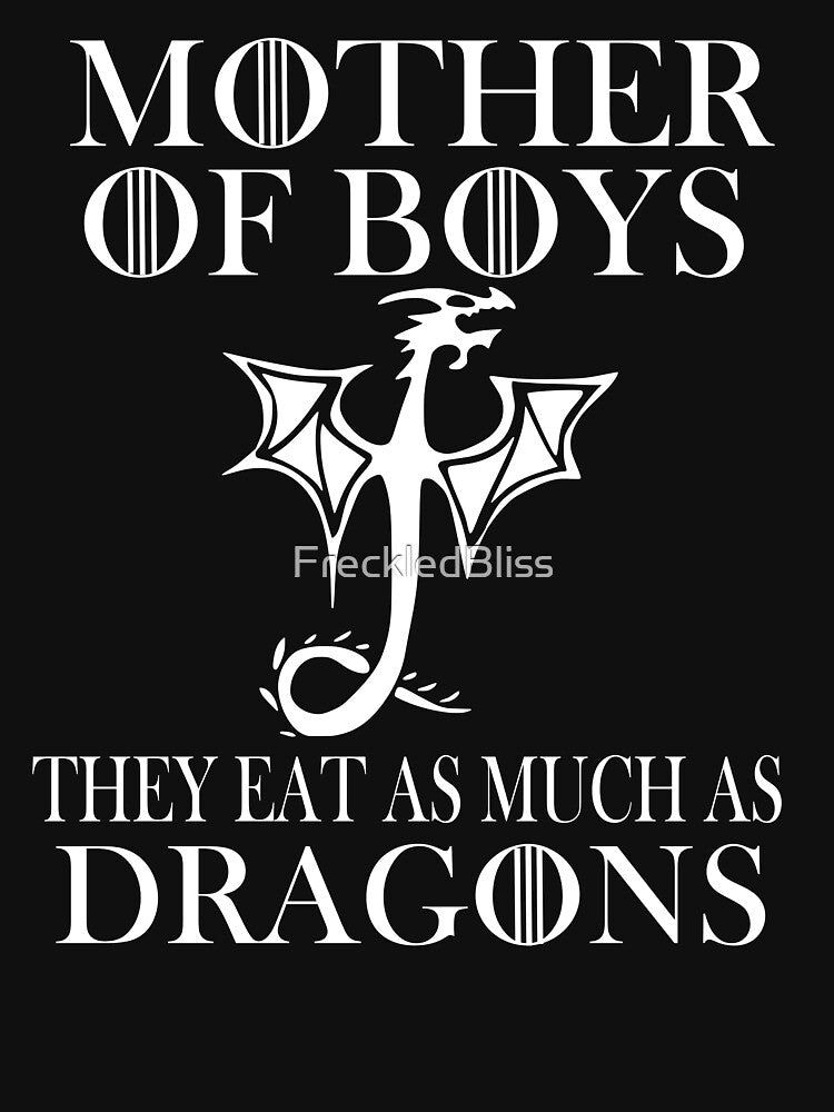 Mother of Boys, they eat as much as dragons, funny boy mom by FreckledBliss T-Shirts, Hoodie, Sweatshirt (Image 3)
