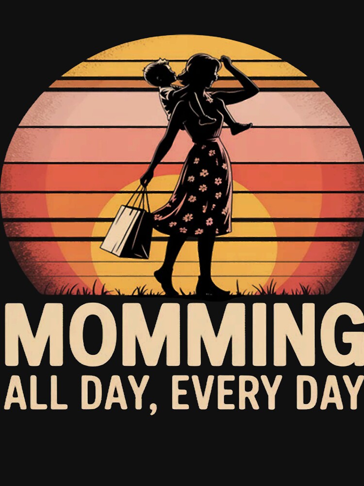 Momming All Day Every Day Funny Busy by Vineolivarts T-Shirts, Hoodie, Sweatshirt | BlankRebels.com (Image 3)