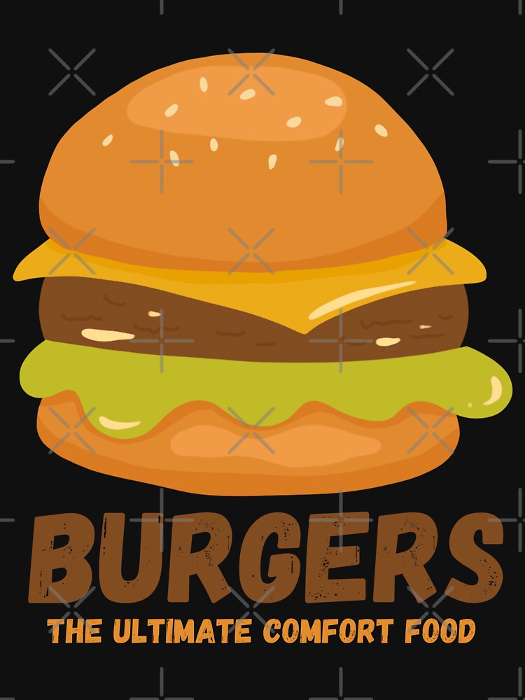 Burgers - The ultimate comfort food - Burger Bliss by WBP Mart T-Shirts, Hoodie, Sweatshirt | BlankRebels.com (Image 3)