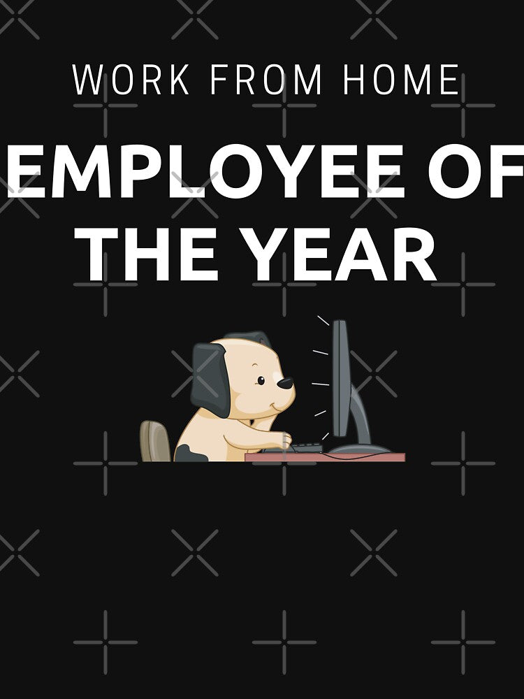 Work From Home Employee Of The Year Dog by Imaginative Expressions⭐️ ⭐️ ⭐️ ⭐️ ⭐️ T-Shirts, Hoodie, Sweatshirt (Image 3)