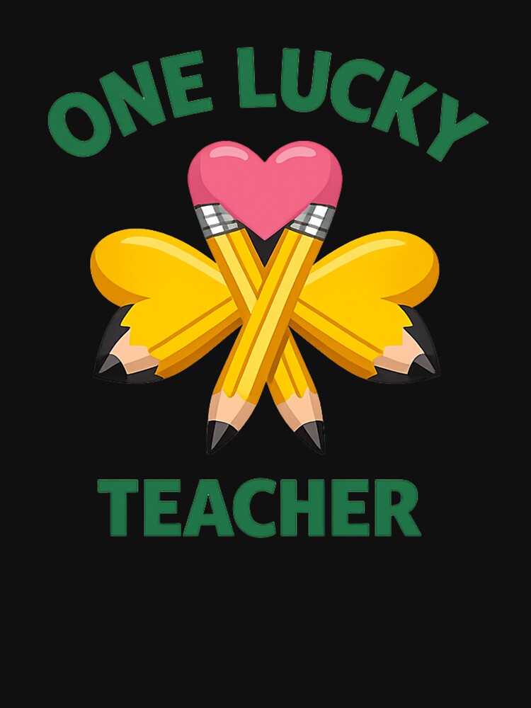 One Lucky Teacher – St. Patrick’s Day Pencil Heart by PunchDrop T-Shirts, Hoodie, Sweatshirt | BlankRebels.com (Image 3)