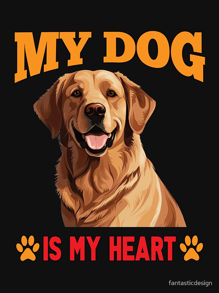 Golden Retriever Owner My Dog Is My Heart by fantasticdesign T-Shirts, Hoodie, Sweatshirt | BlankRebels.com (Image 3)