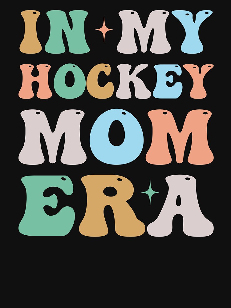 In My Hockey Mom Era Groovy Retro by WhistleCloset T-Shirts, Hoodie, Sweatshirt | BlankRebels.com (Image 3)
