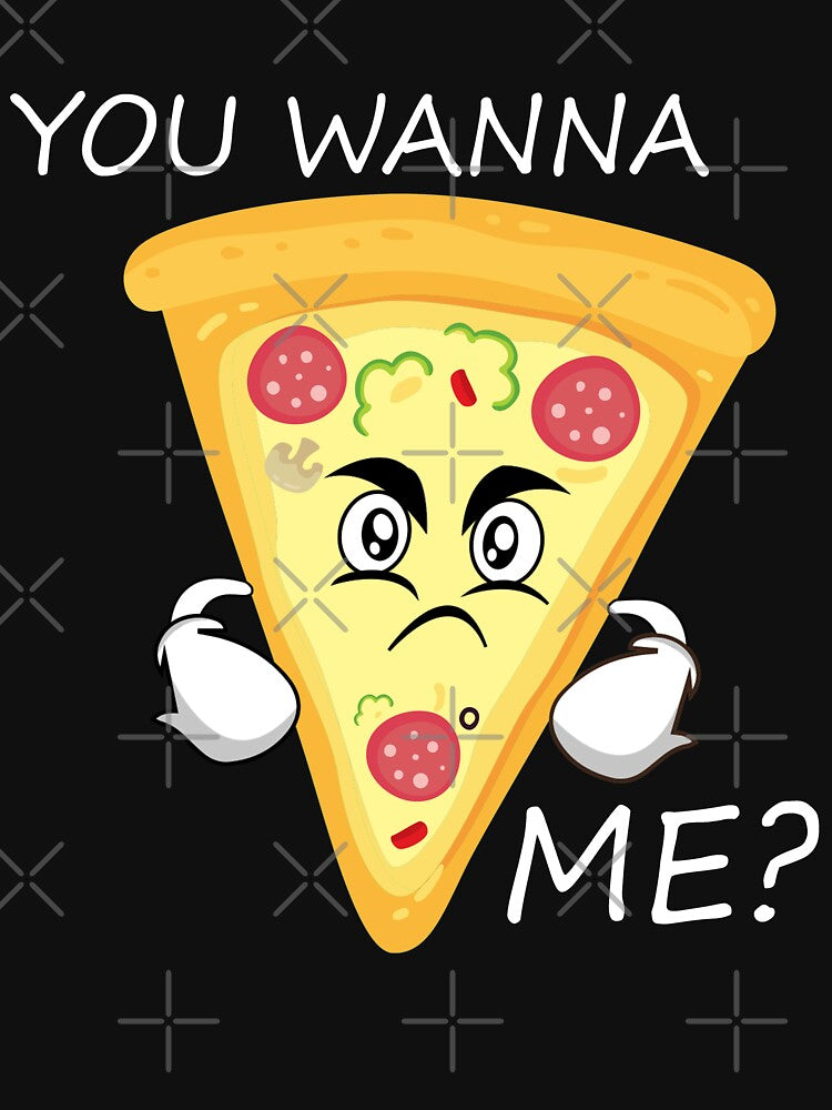 You Wanna Pizza Me?-  Funny Pizza Lover, Pizza Lover Gift by hayatella T-Shirts, Hoodie, Sweatshirt (Image 3)
