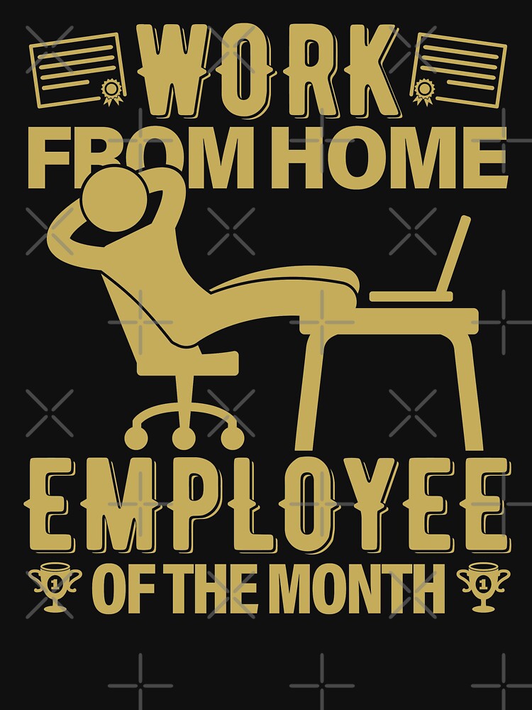 Work From Home Employee Of The Month | Competent by GravitiTees T-Shirts, Hoodie, Sweatshirt | BlankRebels.com (Image 3)