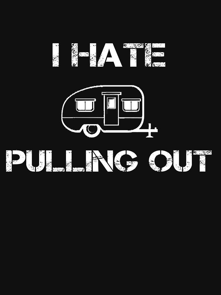 I Hate Pulling Out by rachidhaz T-Shirts, Hoodie, Sweatshirt | BlankRebels.com (Image 3)