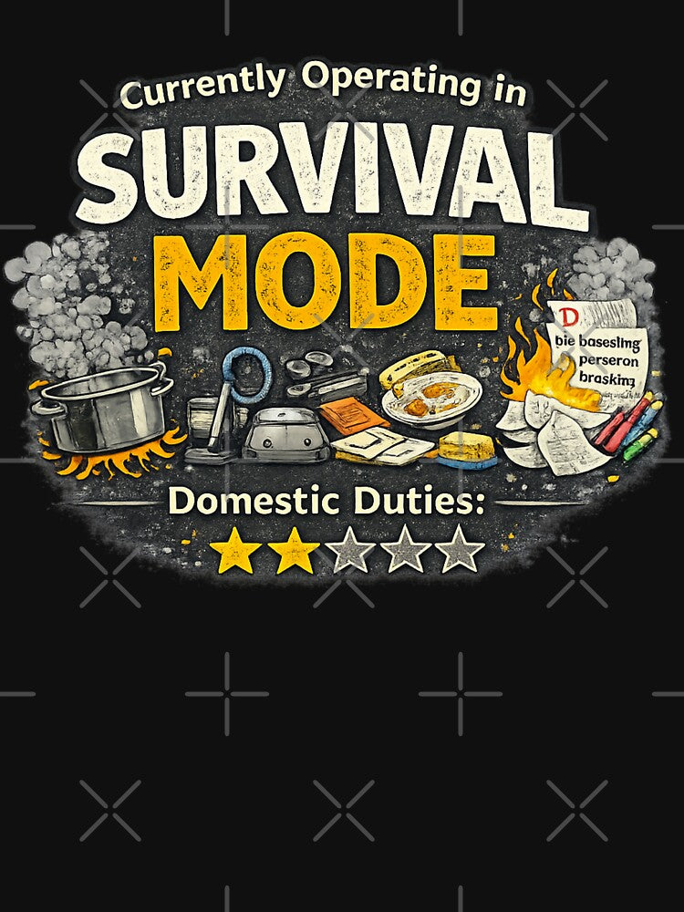 Currently Operating in Survival Mode – Domestic Duties 2-Star Mom Life by InPrintedWord T-Shirts, Hoodie,... (Image 3)