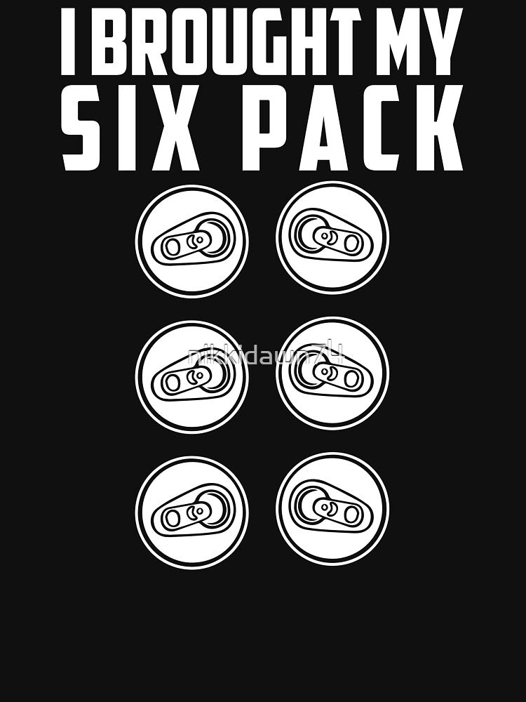 I Brought My Six Pack Funny Beer Lover Fitness by nikkidawn74 T-Shirts, Hoodie, Sweatshirt | BlankRebels.com (Image 3)