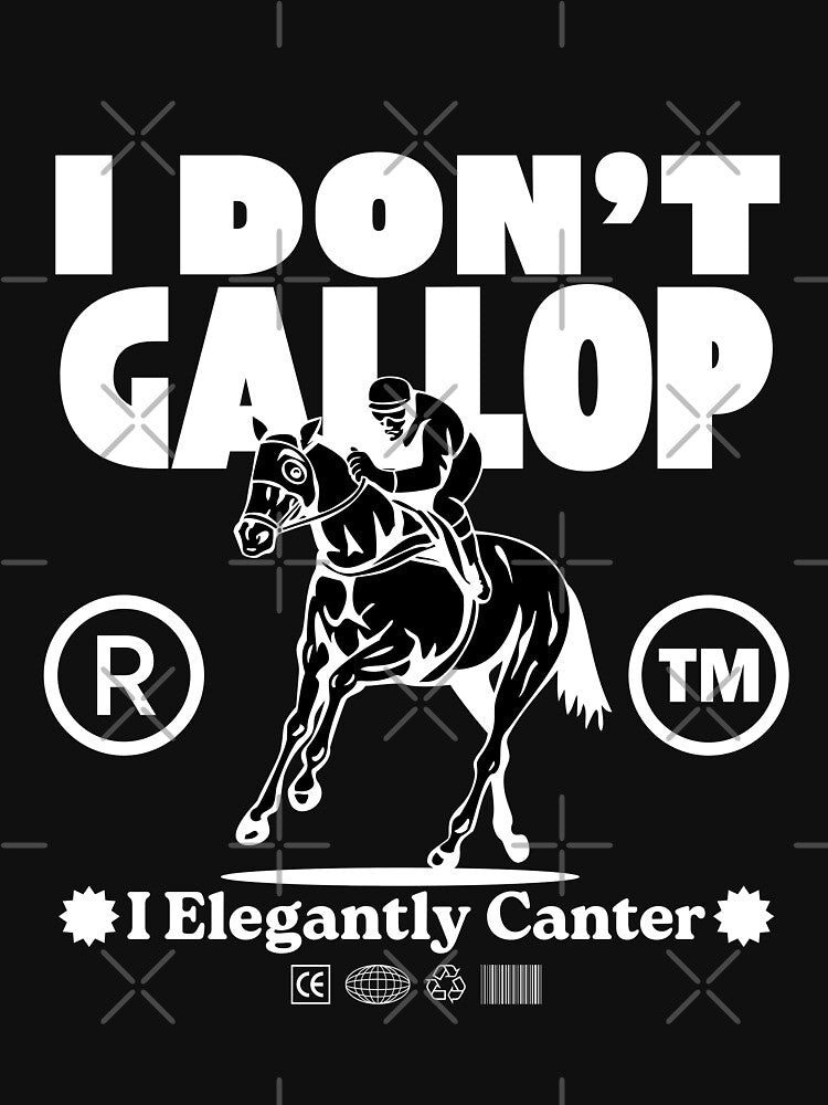 I don't gallop by Peerless-Prime T-Shirts, Hoodie, Sweatshirt | BlankRebels.com (Image 3)