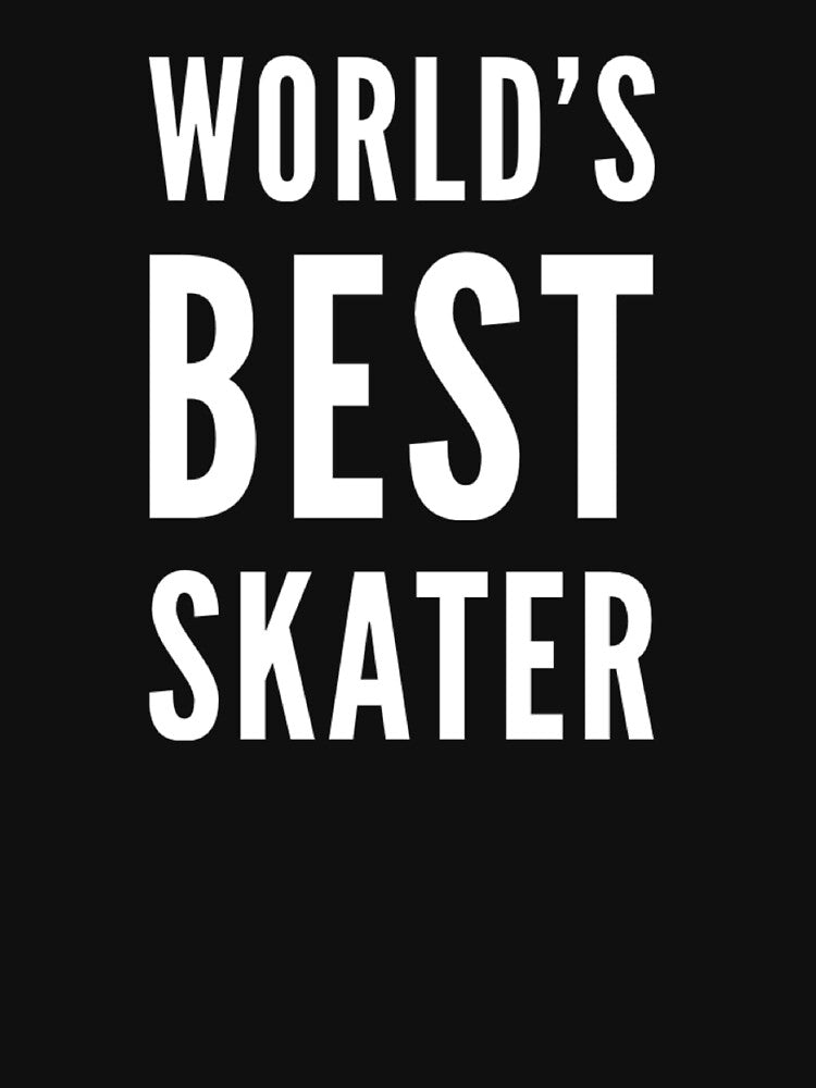 World's Best Skater by L-and-X T-Shirts, Hoodie, Sweatshirt | BlankRebels.com (Image 3)