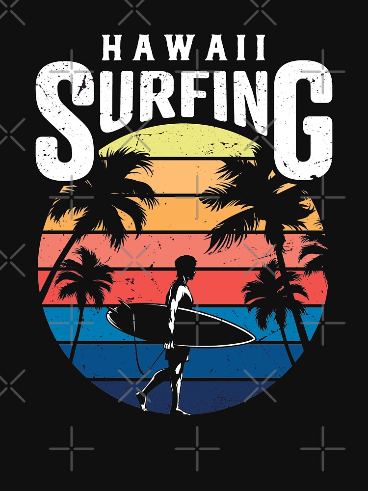Hawaii Surfing #1 by SalahBlt T-Shirts, Hoodie, Sweatshirt | BlankRebels.com (Image 3)