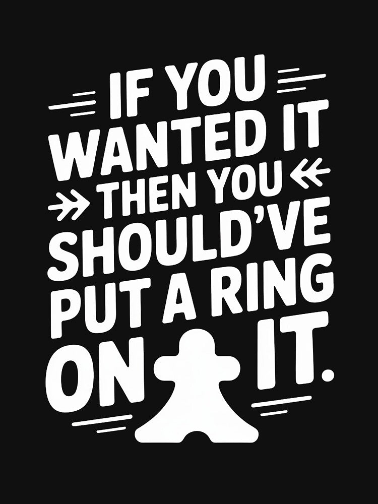 Then You Should've Put A Meeple On It - Tabletop Board Game by HesterFoley T-Shirts, Hoodie, Sweatshirt (Image 3)