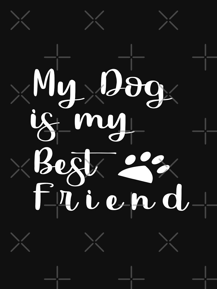 My dog is my best friend by phassystore T-Shirts, Hoodie, Sweatshirt | BlankRebels.com (Image 3)
