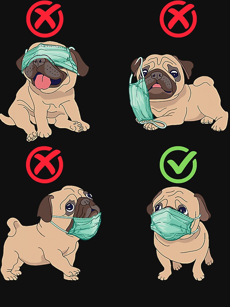 Funny Dog Wear Face Mask Funny Pug Wear Face Mask Dog Lover by JohnnyBench73 T-Shirts, Hoodie, Sweatshirt (Image 3)