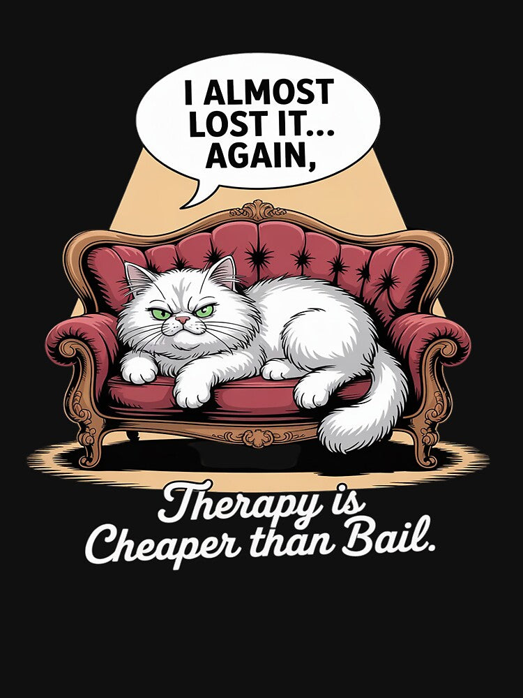 Therapy Cheaper Than Bail Cat Sarcastic by JaskconLIfe23 T-Shirts, Hoodie, Sweatshirt | BlankRebels.com (Image 3)
