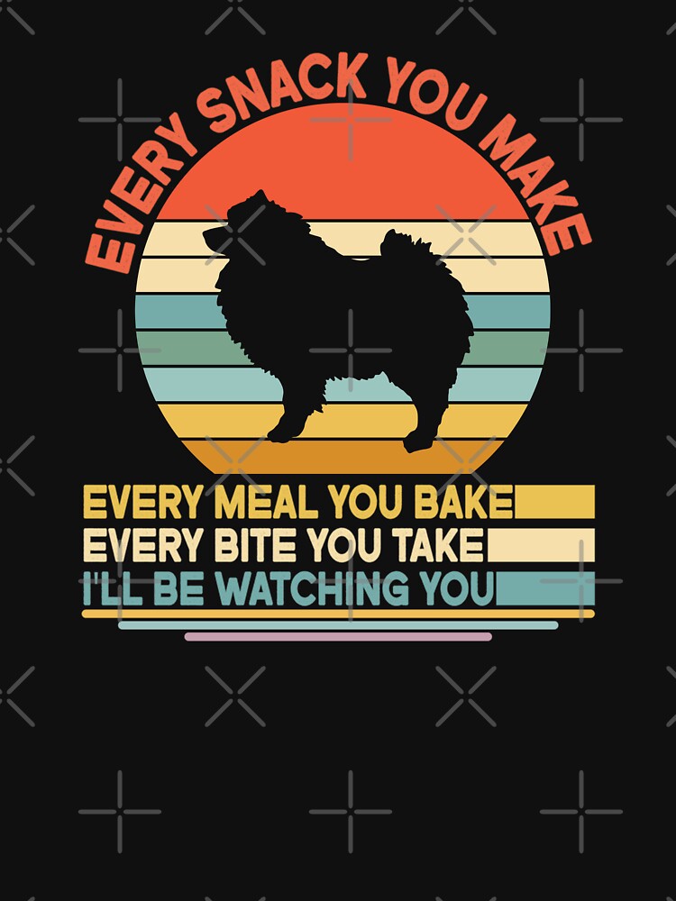 Keeshond Every Snack You Make Every Meal You Bake, Keeshond Vintage Dog Owner Mom Dad Birthday Christmas Gift... (Image 3)