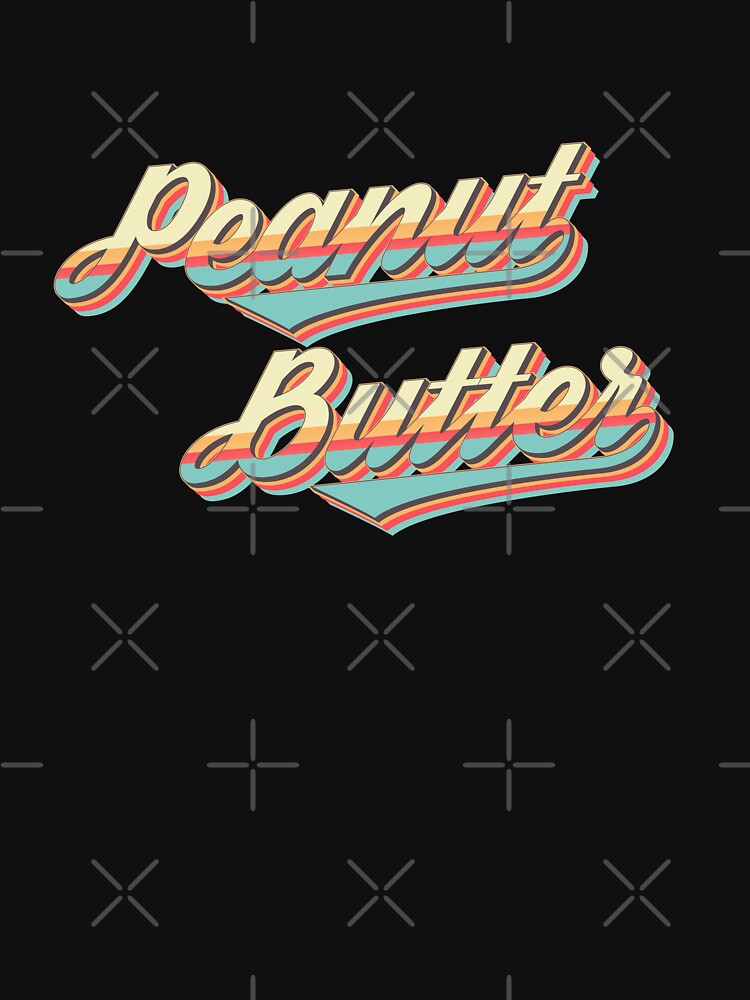 Vintage Peanut Butter Typography by AweSoMe Shirts Hoodie, Sweatshirt | BlankRebels.com (Image 3)