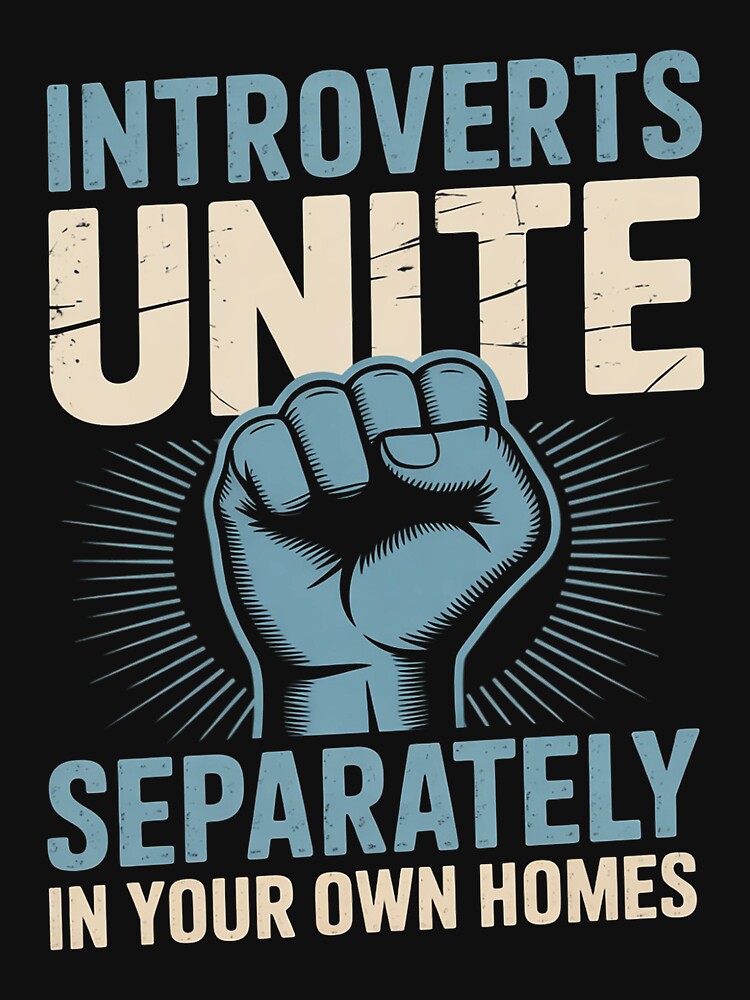 Introverts Unite Separately - Introverted Antisocial by CareTopping T-Shirts, Hoodie, Sweatshirt | BlankRebels.com (Image 3)