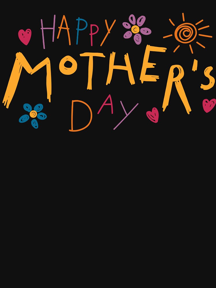Happy Mother's Day Mommy Colorful Floral Women For Mom Grandma by jakaun T-Shirts, Hoodie, Sweatshirt (Image 3)