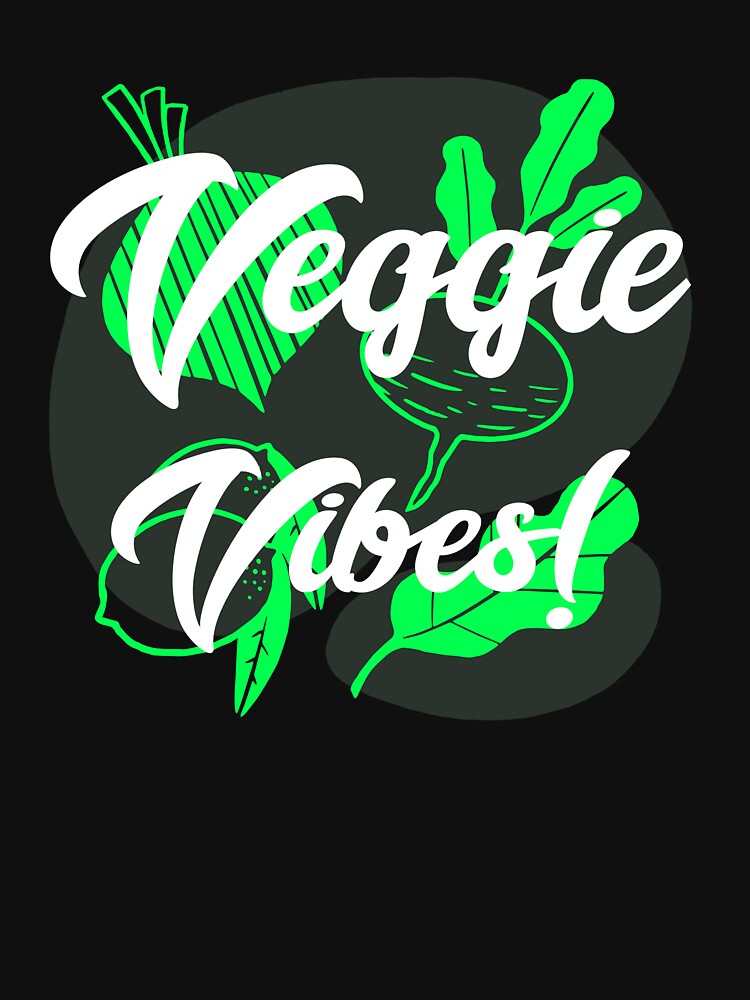 Veggie vibes by TherealGriche T-Shirts, Hoodie, Sweatshirt | BlankRebels.com (Image 3)