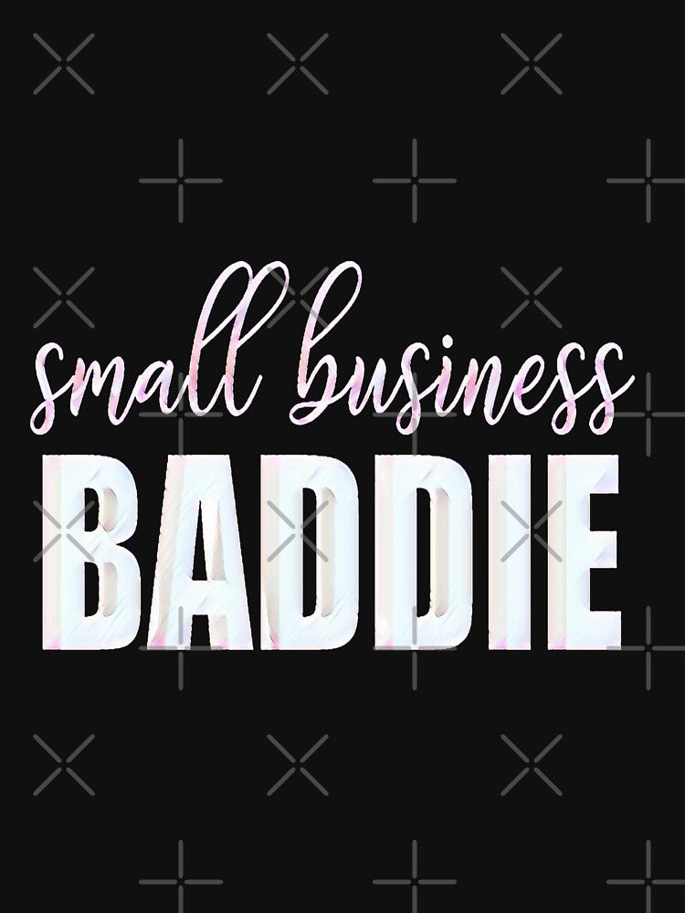 Small Business Baddie by creativerooney T-Shirts, Hoodie, Sweatshirt | BlankRebels.com (Image 3)