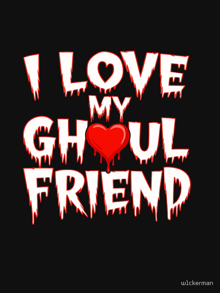 Halloween Ghoulfriend Boyfriend Spooky Love Girlfriend Funny by w1ckerman T-Shirts, Hoodie, Sweatshirt (Image 3)