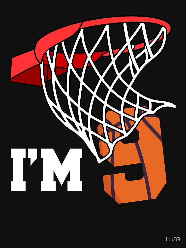 I'm 9 Basketball 9th birthday basketball player by Ibu83 T-Shirts, Hoodie, Sweatshirt | BlankRebels.com (Image 3)
