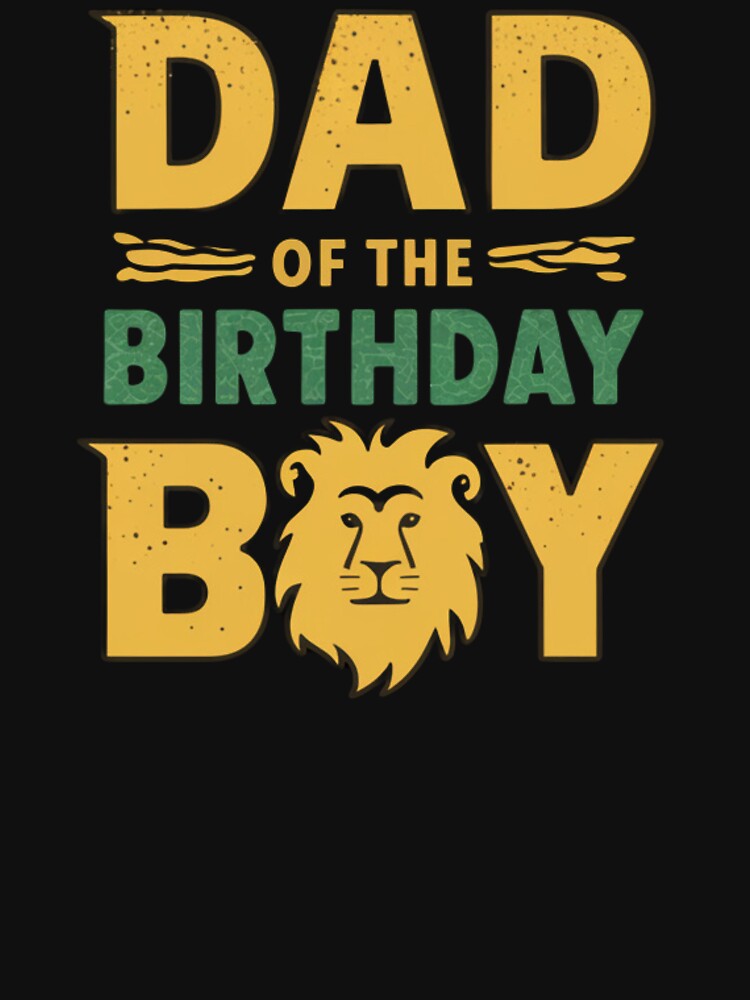 Dad Of The Birthday Boy by Tim Mendy T-Shirts, Hoodie, Sweatshirt | BlankRebels.com (Image 3)
