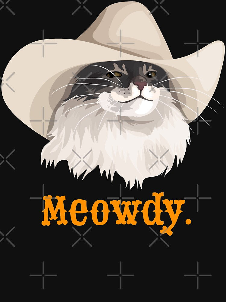 Meowdy Cat Wearing a Cowboy Hat Meme by CelestialHCO T-Shirts, Hoodie, Sweatshirt | BlankRebels.com (Image 3)