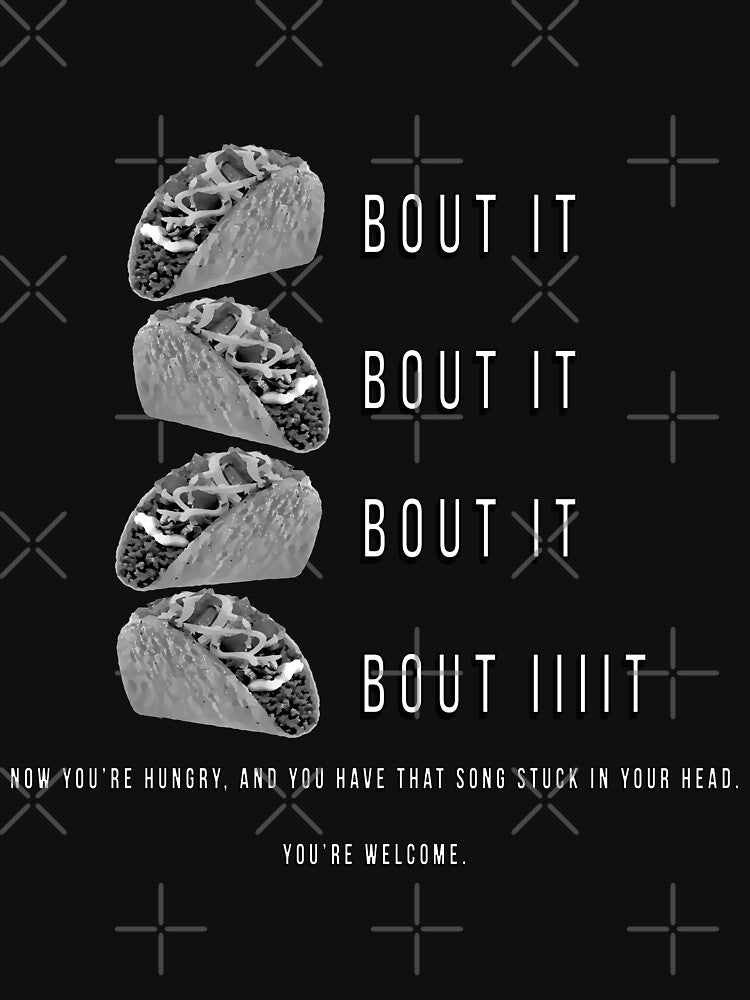 Taco Bout It! greyscale version by Rockergandalf T-Shirts, Hoodie, Sweatshirt | BlankRebels.com (Image 3)