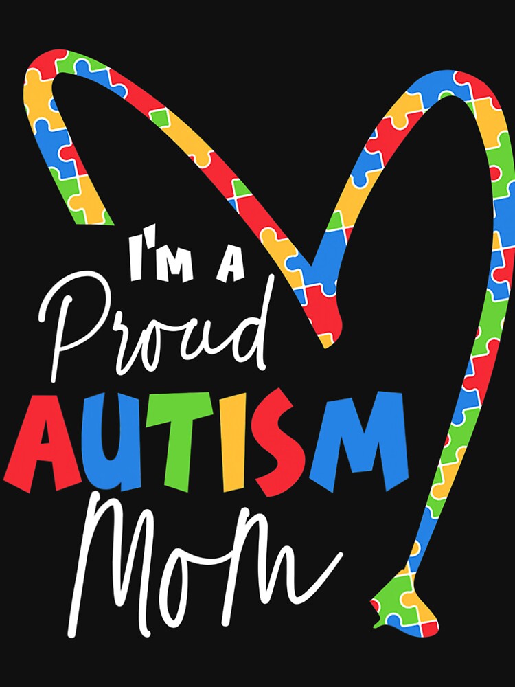 Im A Proud Autism Mom Autism Awareness by ScarlettHobbs T-Shirts, Hoodie, Sweatshirt | BlankRebels.com (Image 3)