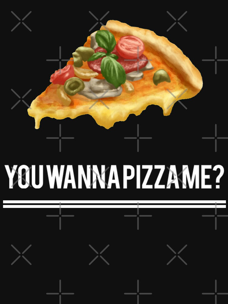 You Wanna Pizza Me? by NebulaDesigns86 T-Shirts, Hoodie, Sweatshirt | BlankRebels.com (Image 3)
