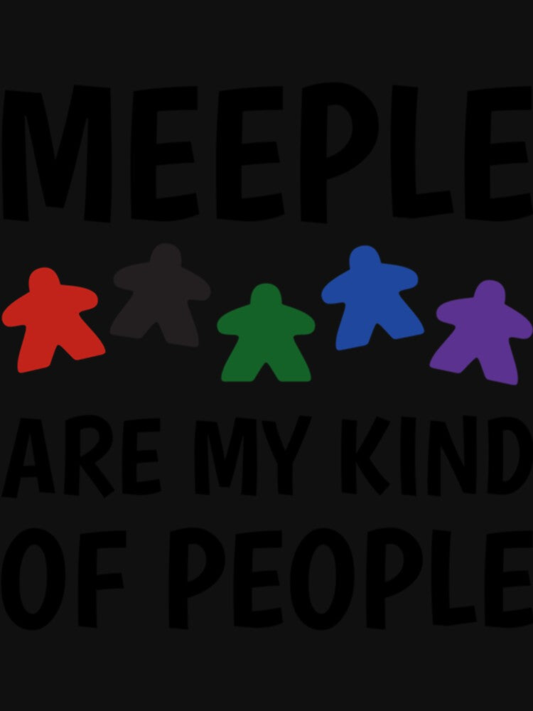 Board Games Game Night Meeple Are My Kind Of People Classic T-Shirt by madisonbau Hoodie, Sweatshirt (Image 3)