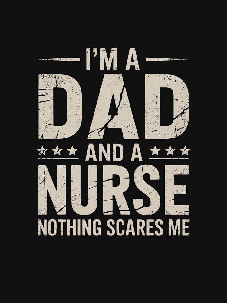 I'm A Dad And Nurse For Men Father by MarkLeedsArt T-Shirts, Hoodie, Sweatshirt | BlankRebels.com (Image 3)